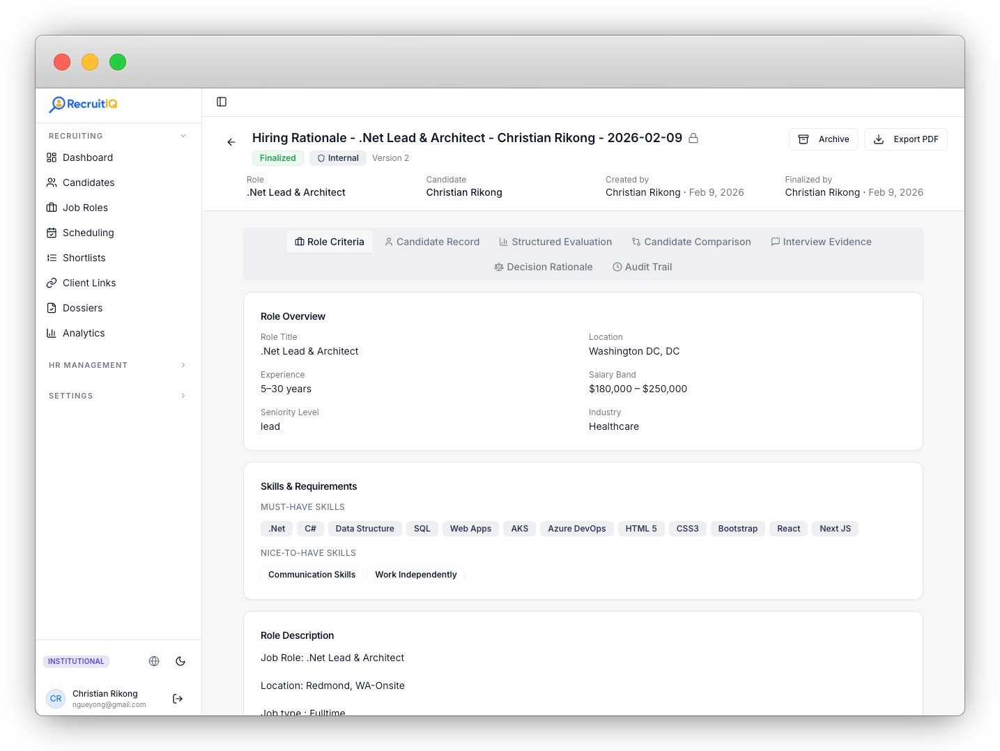RecruitIQ hiring rationale document with role criteria, evaluation, and audit trail
